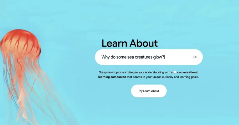 グーグルが新たに教育に特化したAIツール「Learn About」を発表